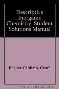 Inorganic chemistry solutions manual 2nd edition